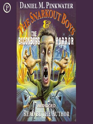 The Snarkout Boys and the Baconburg Horror - Audiobook